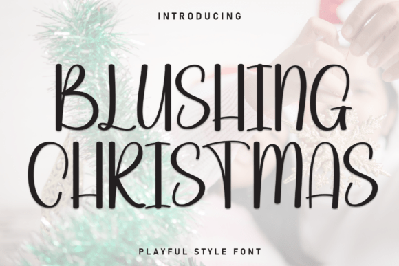 Blushing Christmas Font for Elegant Branding