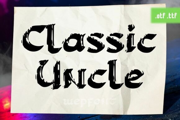 Classic Uncle Font for Business Style