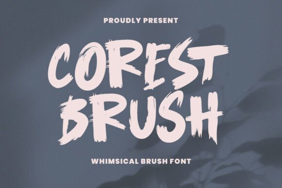 Corest Brush: A Font for Bold Branding
