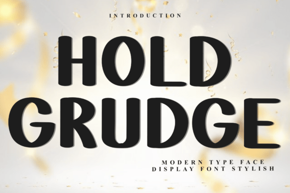Hold Grudge Font for Creative Makers
