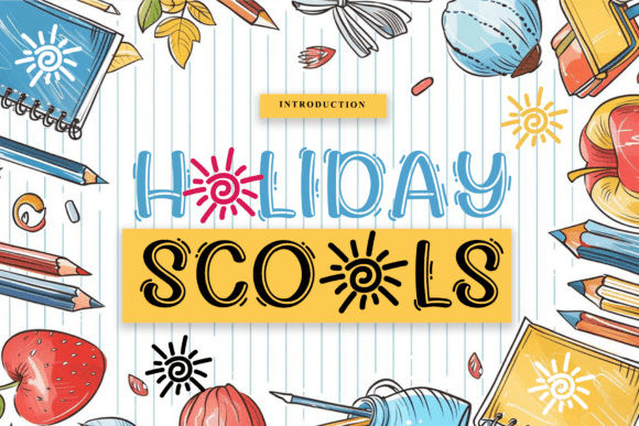 Holiday Schools Font Review