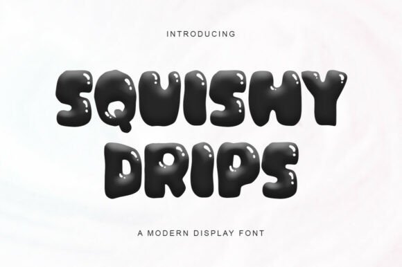 Squishy Drips Font for Bold Campaigns