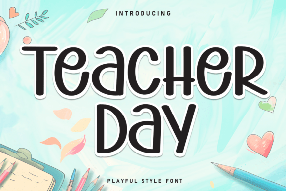 Teacher Day Font for Business Branding
