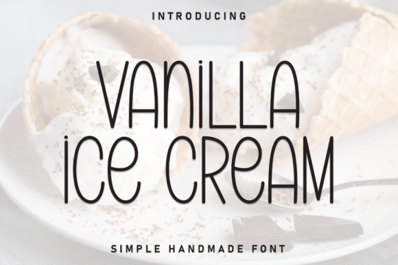 Vanilla Ice Cream Font